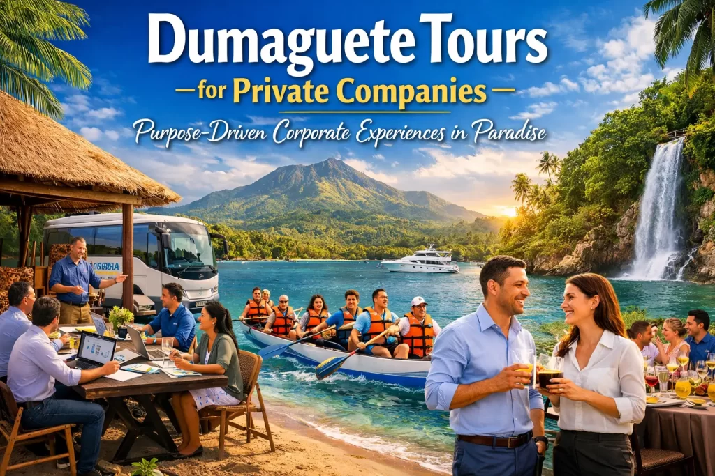 Dumaguete tours for private companies